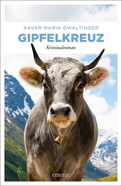 Gipfelkreuz, Xaver Maria Gwaltinger - Paperback - 9783740805333