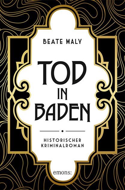 Tod in Baden, Beate Maly - Paperback - 9783740806590