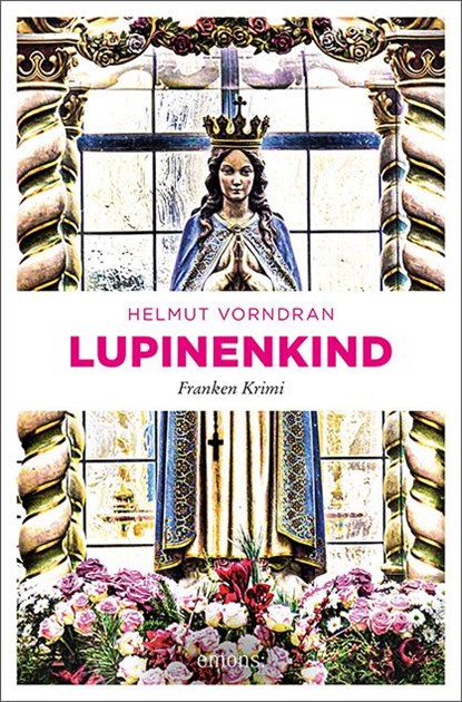 Lupinenkind, Helmut Vorndran - Paperback - 9783740806903