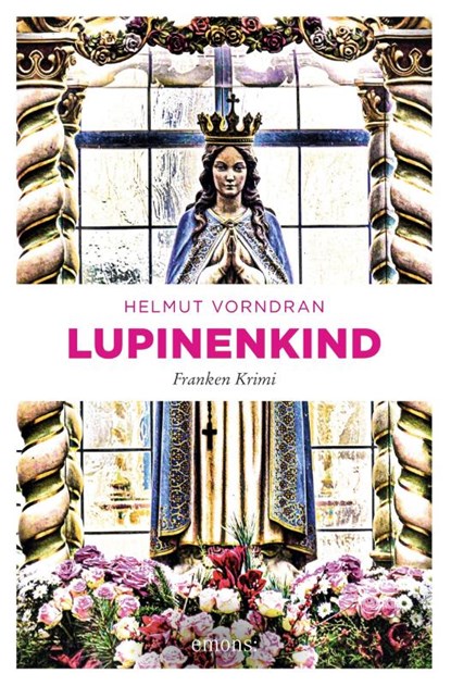Lupinenkind, Helmut Vorndran - Paperback - 9783740806903