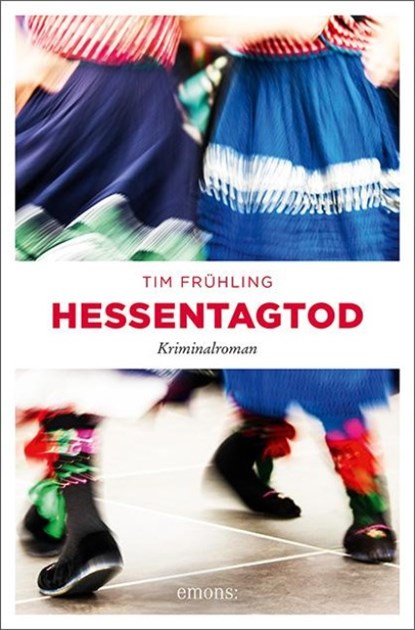 Hessentagtod, Tim Frühling - Paperback - 9783740807825
