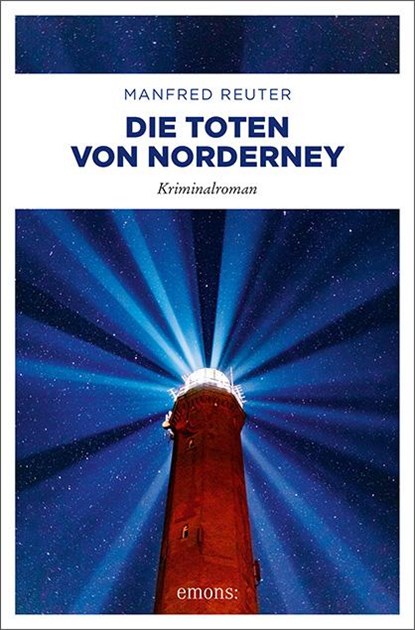 Die Toten von Norderney, Manfred Reuter - Paperback - 9783740808129