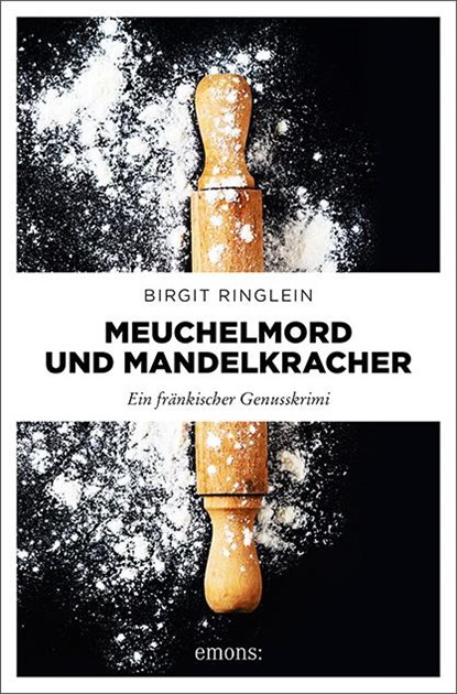 Meuchelmord und Mandelkracher, Birgit Ringlein - Paperback - 9783740808143