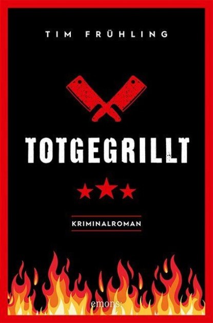 Totgegrillt, Tim Frühling - Paperback - 9783740811181