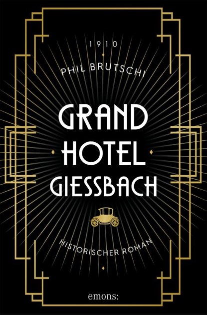 Grandhotel Giessbach, Phil Brutschi - Paperback - 9783740812249