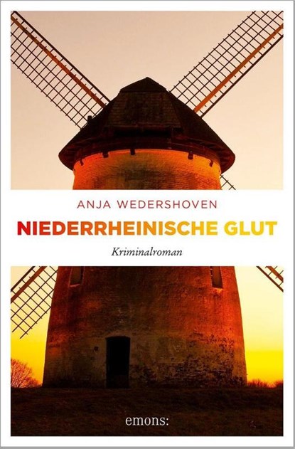 Niederrheinische Glut, Anja Wedershoven - Paperback - 9783740814335
