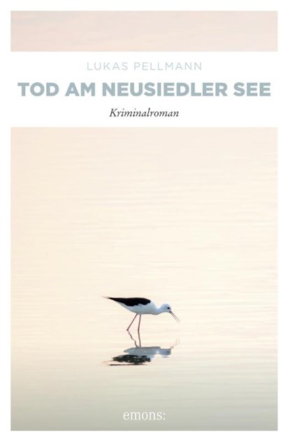 Tod am Neusiedler See, Lukas Pellmann - Paperback - 9783740815233