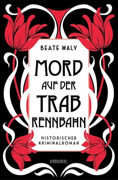 Mord auf der Trabrennbahn, Beate Maly - Paperback - 9783740815851