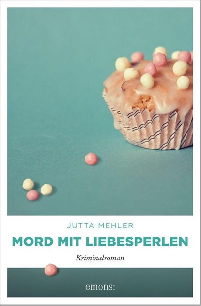 Mord mit Liebesperlen, Jutta Mehler - Paperback - 9783740815899