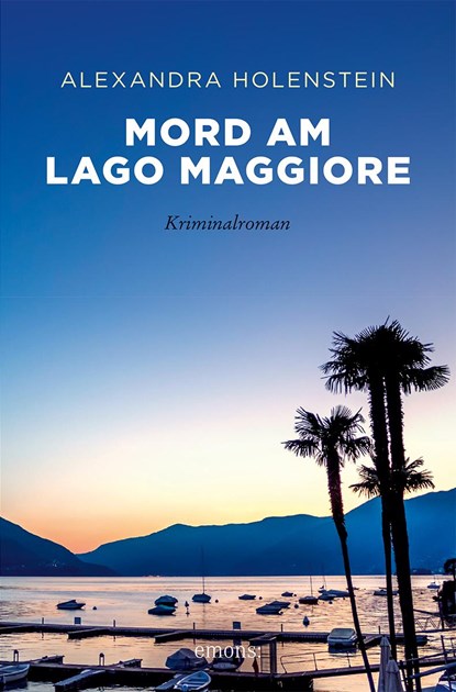 Mord am Lago Maggiore, Alexandra Holenstein - Paperback - 9783740816391