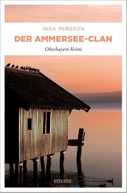 Der Ammersee-Clan, Inga Persson - Paperback - 9783740816704