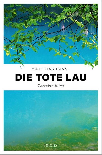 Die tote Lau, Matthias Ernst - Paperback - 9783740817176