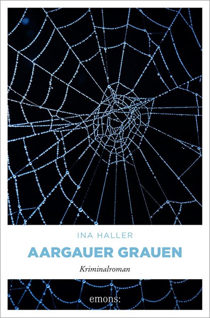 Aargauer Grauen, Ina Haller - Paperback - 9783740818685