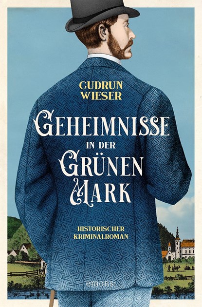 Geheimnisse in der Grünen Mark, Gudrun Wieser - Paperback - 9783740818708