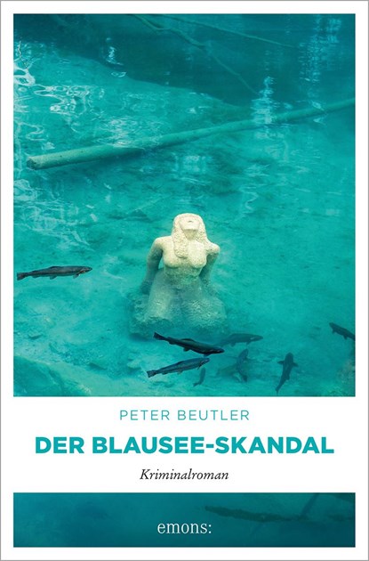 Der Blausee-Skandal, Peter Beutler - Paperback - 9783740819484