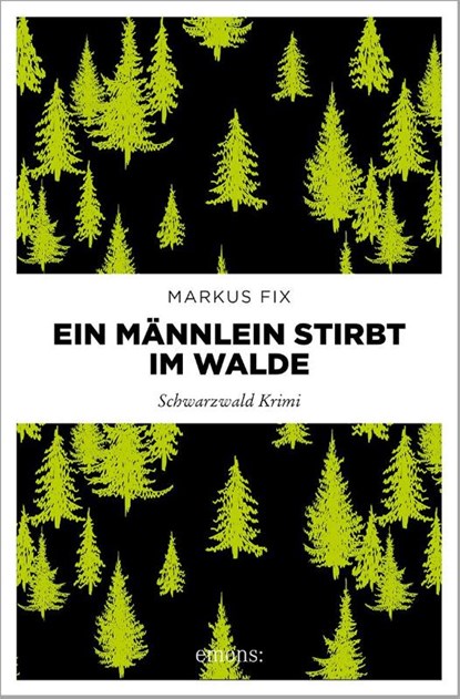 Ein Männlein stirbt im Walde, Markus Fix - Paperback - 9783740819910