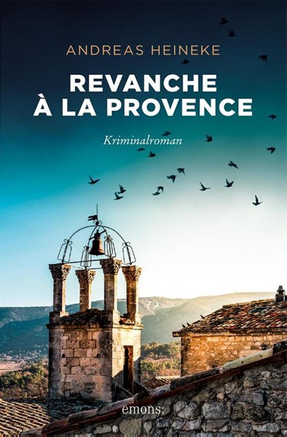 Revanche à la Provence, Andreas Heineke - Paperback - 9783740821739