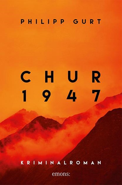 Chur 1947 (orange), Philipp Gurt - Paperback - 9783740824242