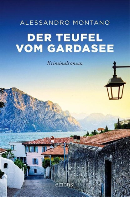 Der Teufel vom Gardasee, Alessandro Montano - Paperback - 9783740824792