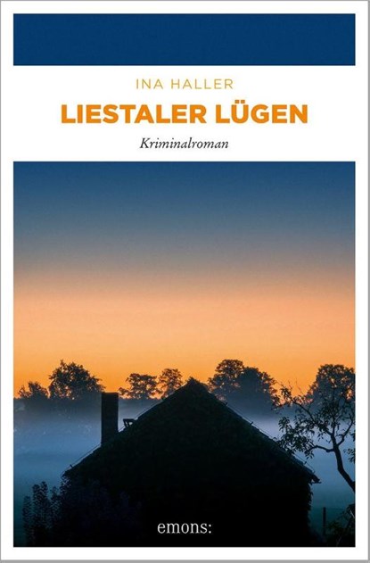 Liestaler Lügen, Ina Haller - Paperback - 9783740827991