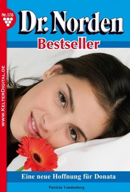 Eine neue Hoffnung für Donata, Patricia Vandenberg - Ebook - 9783740905064