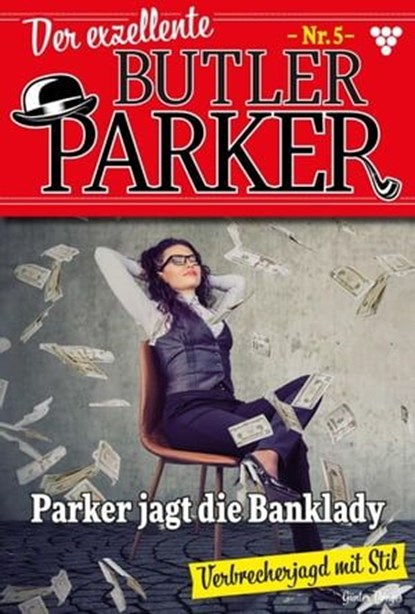 Parker jagt die Banklady, Günter Dönges - Ebook - 9783740933012
