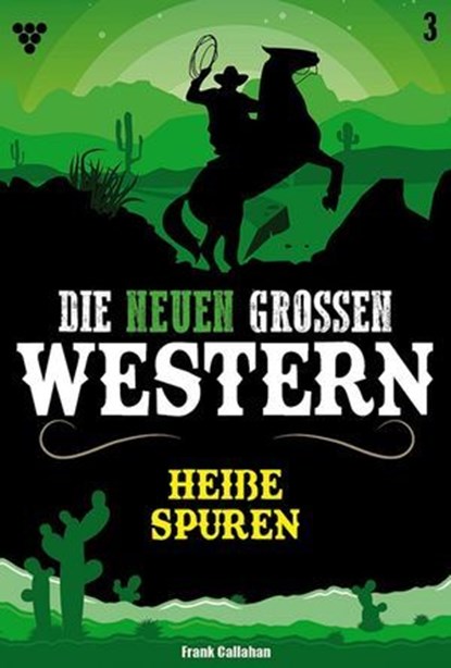 Heiße Spuren, Frank Callahan - Ebook - 9783740947941