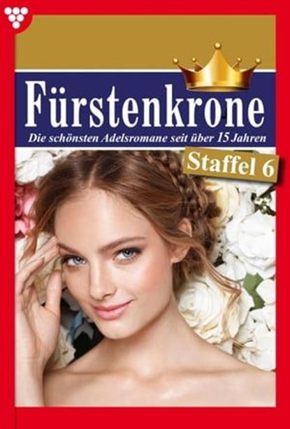 E-Book 51-60, Laura Martens ; Marisa Frank ; Jutta von Kampen ; Ute von Arendt ; Irene von Velden ; Birke May ; Myra Myrenburg ; Norma Winter ; Christel Förster ; Karola von Wolffhausen - Ebook - 9783740951405
