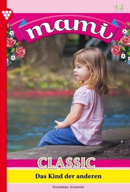 Das Kind der anderen, Susanne Svanberg - Ebook - 9783740951948