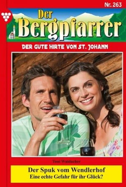 Der Spuk vom Wendlerhof, Toni Waidacher - Ebook - 9783740969561