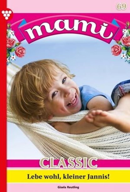 Lebe wohl, kleiner Jannis!, Gisela Reutling - Ebook - 9783740982669