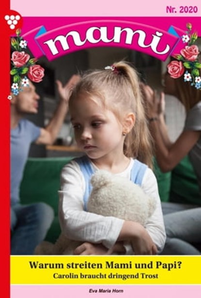 Warum streiten Mami und Papi?, Eva-Maria Horn - Ebook - 9783740985868