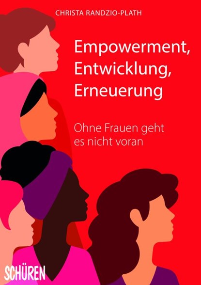 Empowerment, Entwicklung,Erneuerung, Christa Randzio-Plath - Paperback - 9783741002830