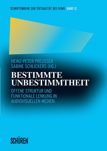 Bestimmte Unbestimmtheit, Heinz-Peter Preußer ;  Sabine Schlickers - Paperback - 9783741004261