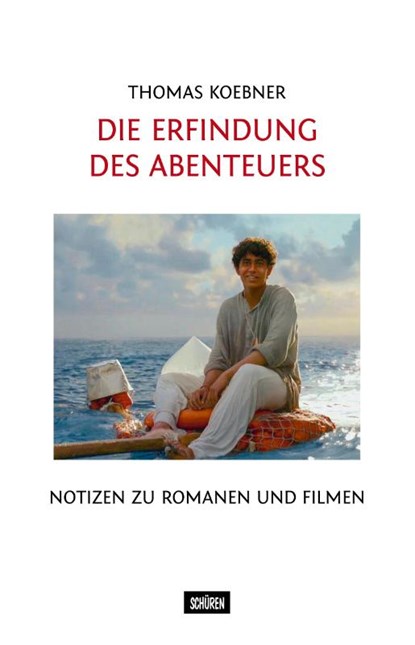 Die Erfindung des Abenteuers, Thomas Koebner - Paperback - 9783741004476