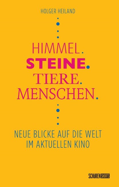 Himmel, Steine, Tiere, Menschen, Holger Heiland - Paperback - 9783741004827