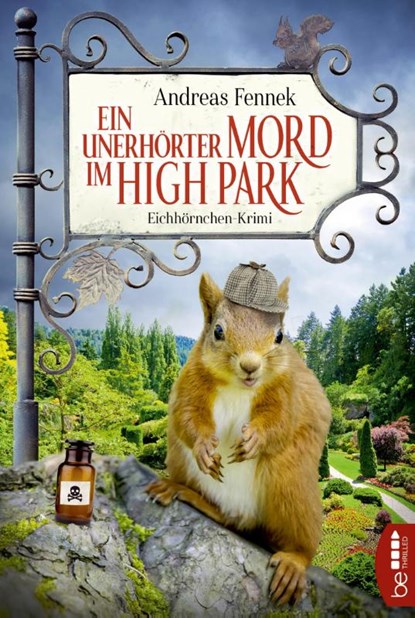 Ein unerhörter Mord im High Park, Andreas Fennek - Paperback - 9783741301568