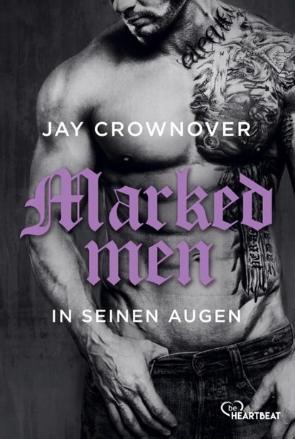 Marked Men: In seinen Augen, Jay Crownover - Paperback - 9783741305139