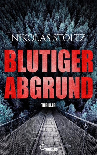 Blutiger Abgrund, Nikolas Stoltz - Paperback - 9783741305337