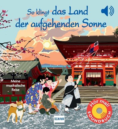 So klingt das Land der aufgehenden Sonne, Emilie Collet - Gebonden - 9783741527142