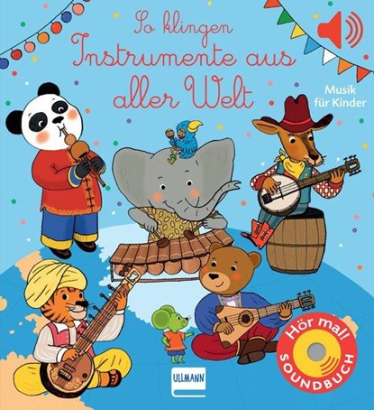 So klingen Instrumente aus aller Welt, Emilie Collet - Gebonden - 9783741527166