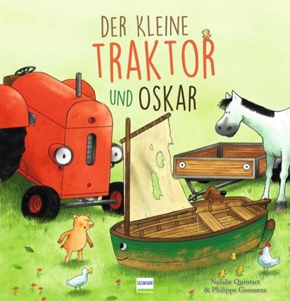 Der kleine Traktor und Oskar, Natalie Quintart - Gebonden - 9783741528460