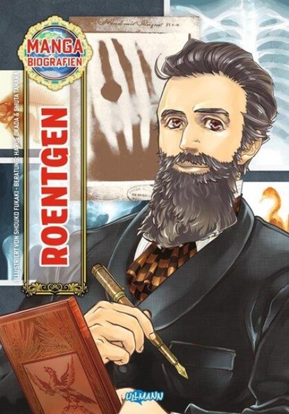 Manga Biografien - Röntgen, Ullmann Ullmann Medien - Paperback - 9783741528620
