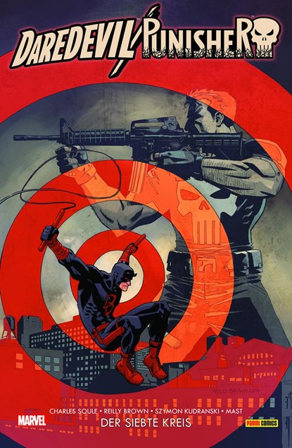 Daredevil/Punisher: Der siebte Kreis, Charles D. Soule ;  Reilly Brown ;  Jean Louis Reiprich ;  Szymon Kudranski - Paperback - 9783741601637