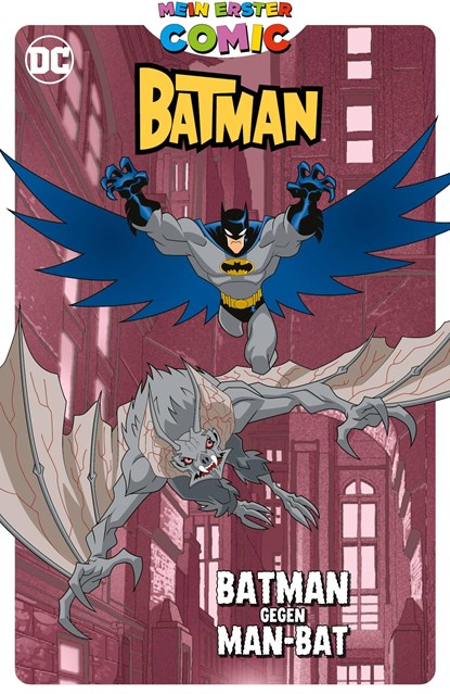 Mein erster Comic: Batman gegen Man-Bat, Matthew K. Manning ;  Bill Matheny ;  Joseph Torres ;  Wesley Craig ;  Christopher Jones - Gebonden - 9783741617454