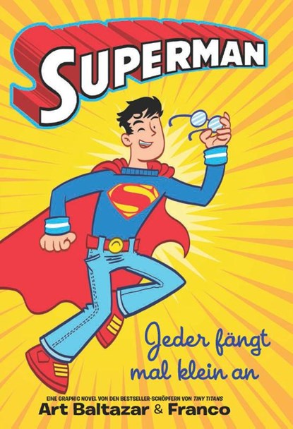 Superman - Jeder fängt mal klein an, Art Baltazar ; Franco - Paperback - 9783741617683