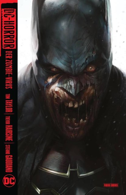 DC-Horror: Der Zombie-Virus, Tom Taylor ; Trevor Hairsine ; Stefano Gaudiano ; James Harren - Paperback - 9783741618000