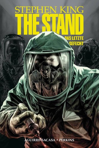 Stephen King: The Stand - Das letzte Gefecht, Stephen King ; Roberto Aguirre-Sacasa - Gebonden - 9783741619991