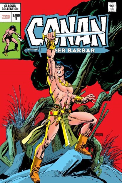 Conan der Barbar: Classic Collection, J. M. Dematteis ; Gil Kane ; Bruce Jones ; Roy Thomas - Gebonden - 9783741621765