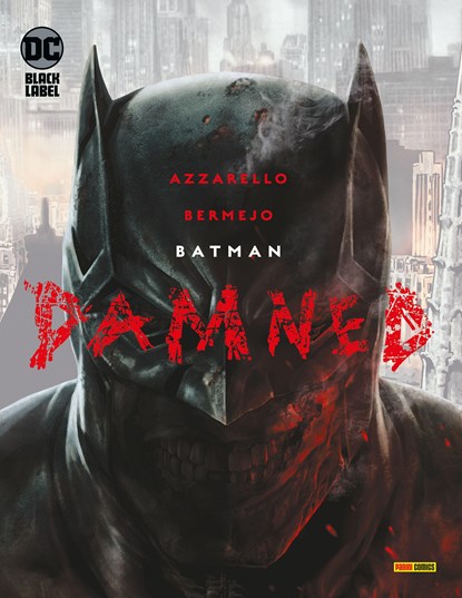 Batman: Damned (Sammelband), Brian Azzarello ;  Lee Bermejo - Paperback - 9783741622298